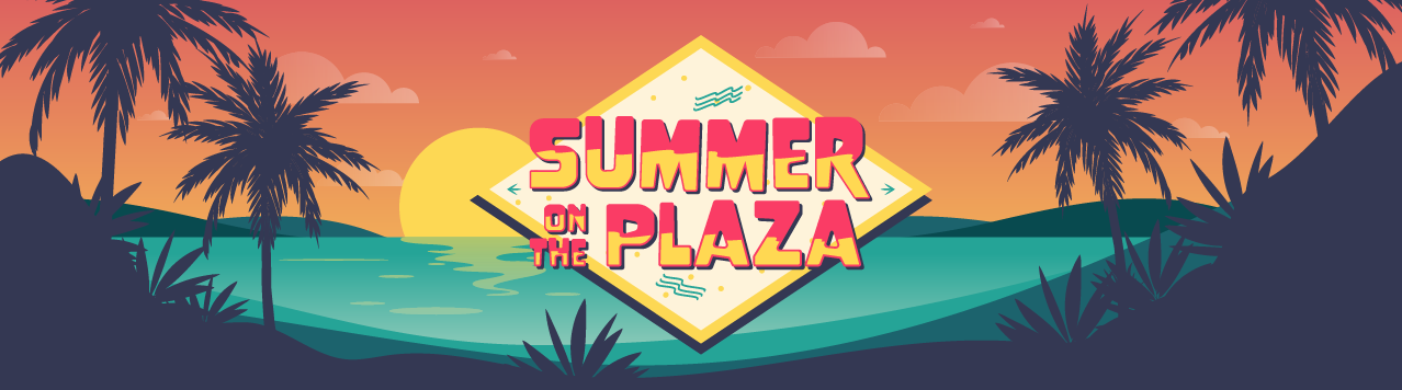 Summer on the Plaza 2022
