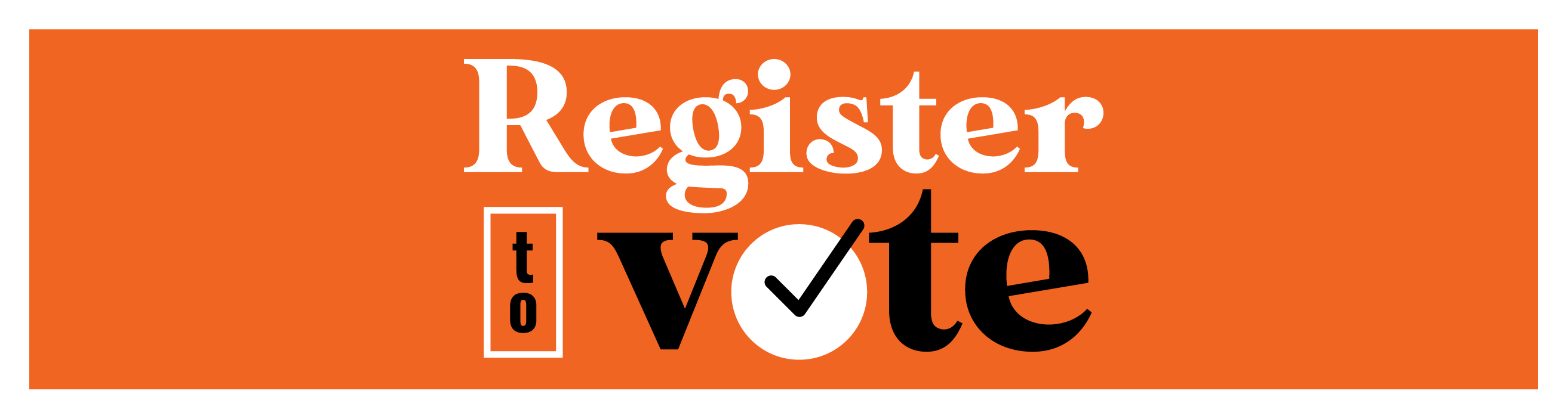 Register to Vote Today!